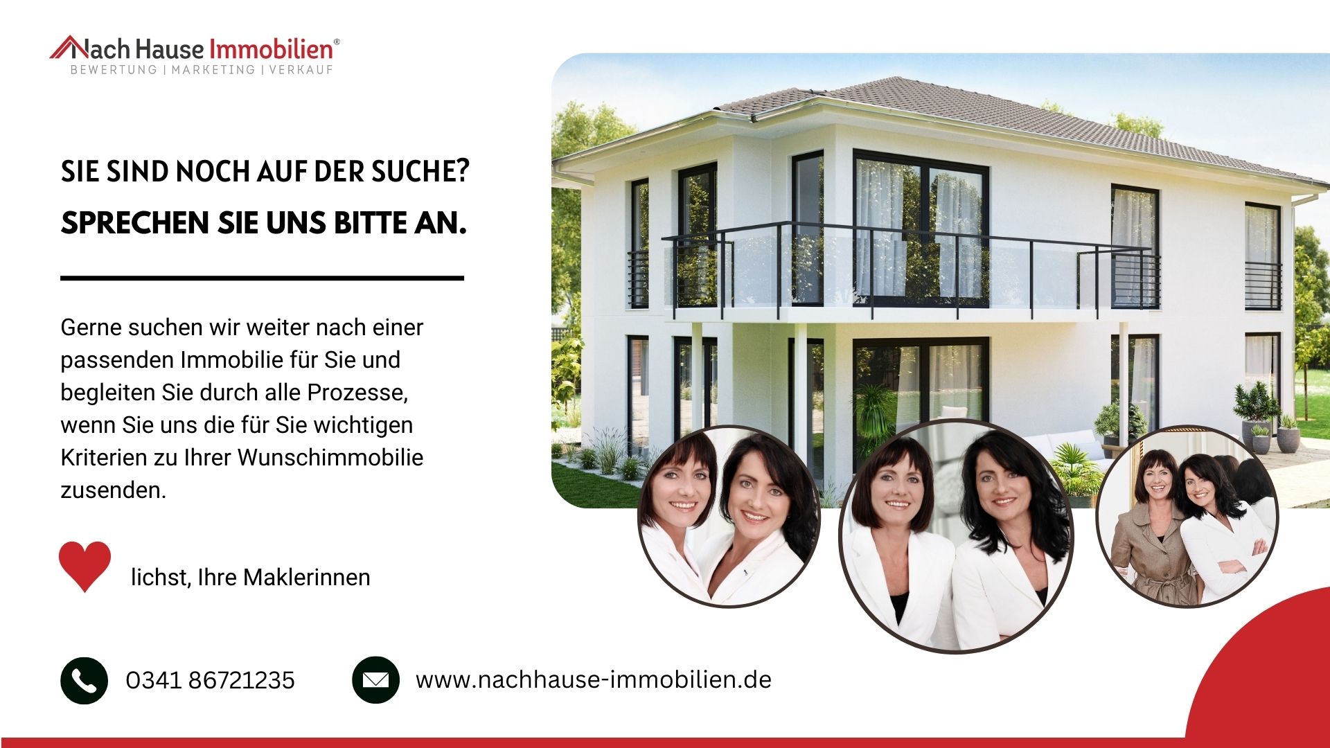 Sie sind noch auf der Suche? Sie sind noch auf der Suche?